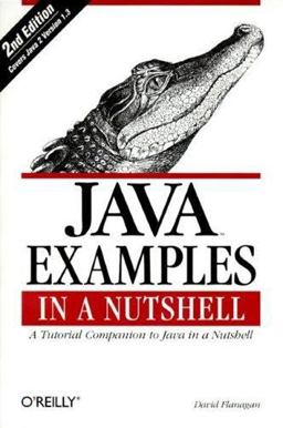 Java Examples in a Nutshell A Tutorial Companion to Java in a Nutshell 2nd 9780596000394 Front Cover
