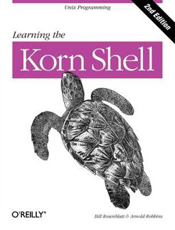 Learning the Korn Shell Unix Programming 2nd 9780596001957 Front Cover