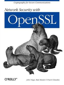 Network Security with OpenSSL Cryptography for Secure Communications  9780596002701 Front Cover