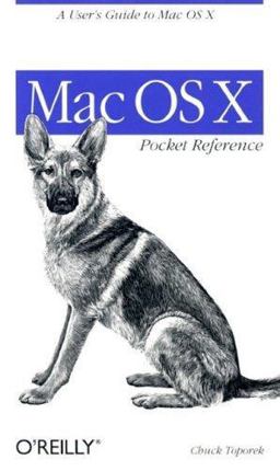 Mac OS X Pocket Reference 1st 2002 9780596003463 Front Cover