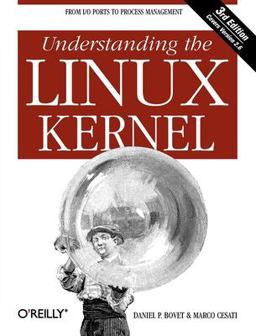 Understanding the Linux Kernel From I/o Ports to Process Management 3rd 9780596005658 Front Cover