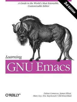 Learning GNU Emacs A Guide to Unix Text Processing 3rd 9780596006488 Front Cover