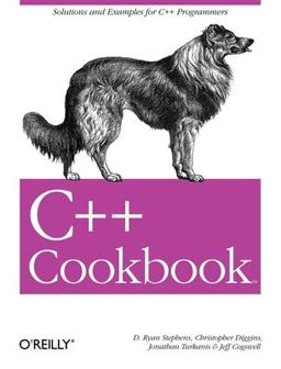C++ Cookbook Solutions and Examples for C++ Programmers  9780596007614 Front Cover