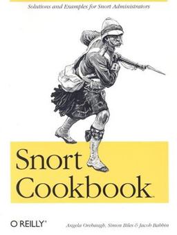Snort Cookbook Solutions and Examples for Snort Administrators  9780596007911 Front Cover