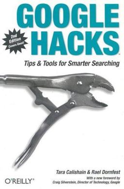 Google Hacks 2nd 9780596008574 Front Cover