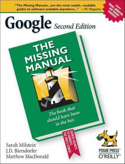 Google: the Missing Manual 2nd 9780596100193 Front Cover