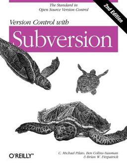 Version Control with Subversion Next Generation Open Source Version Control 2nd 9780596510336 Front Cover