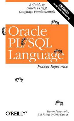Oracle PL/SQL Language Pocket Reference 4th 9780596514044 Front Cover