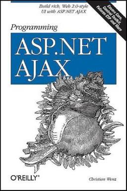 Programming ASP. NET AJAX