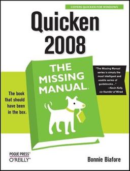 Quicken 2008: the Missing Manual  9780596515157 Front Cover
