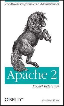 Apache 2 Pocket Reference For Apache Programmers and Administrators 2nd 9780596518882 Front Cover