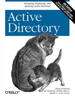 Active Directory Designing, Deploying, and Running Active Directory 4th 9780596520595 Front Cover