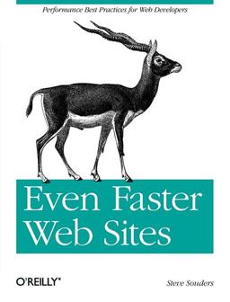 Even Faster Web Sites Performance Best Practices for Web Developers 2nd 9780596522308 Front Cover