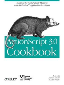 ActionScript 3. 0 Cookbook