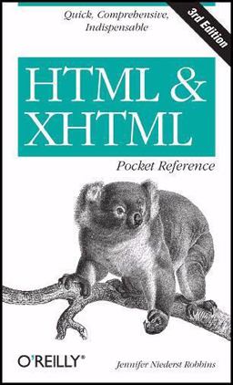 HTML and XHTML 3rd 9780596527273 Front Cover