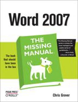 Word 2007: the Missing Manual