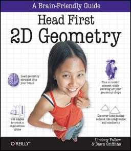 Head First 2D Geometry A Brain-Friendly Guide  9780596808334 Front Cover