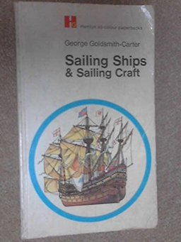 Sailing Ships & Sailing Craft Sailing Ships & Sailing Craft