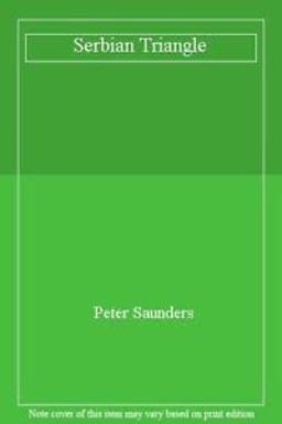 The Serbian Triangle