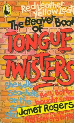 The Beaver Book of Tongue Twisters