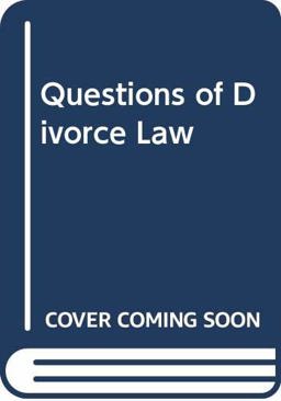 Questions of Divorce Law