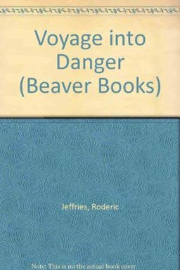 Voyage into Danger