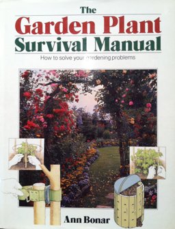 The Garden Plant Survival Manual