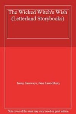 The Wicked Witch's Wish