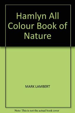 Hamlyn All Colour Book of Nature