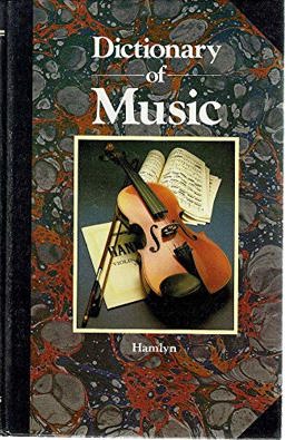 Dictionary of Music