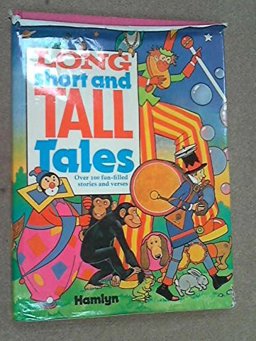 Long, Short and Tall Tales