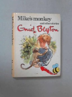 Mike's Monkey and Other Stories
