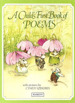 A Child's First Book of Poems