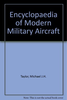 Encyclopedia of Modern Military Aircraft