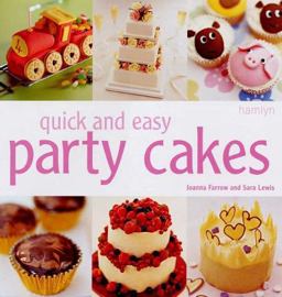 Quick and Easy Party Cakes