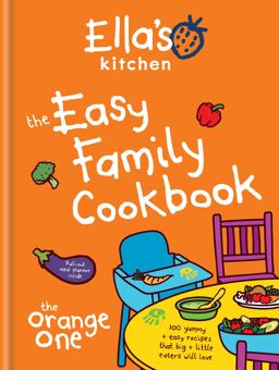 Ella's Kitchen The Easy Family Cookbook  9780600631859 Front Cover