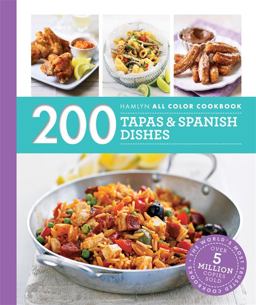 200 Tapas and Spanish Dishes