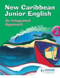 New Caribbean Junior English - An Integrated Approach