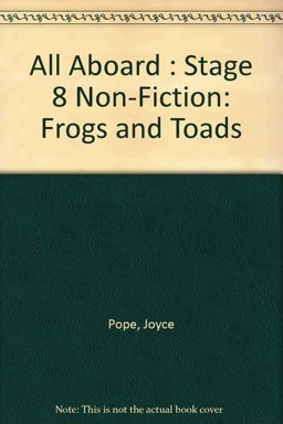 All Aboard : Stage 8 Non-Fiction :Frogs and Toads
