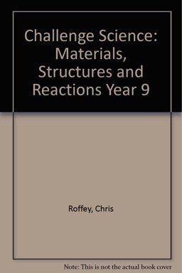 Materials, Structures and Reactions