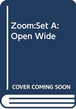 Zoom Set a Reader: Open Wide