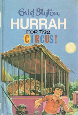 Hurrah for the Circus! Hurrah for the Circus!