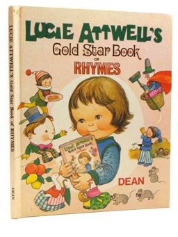 Lucie Atwell's Gold Star Book of Rhymes
