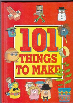 101 Things to Make