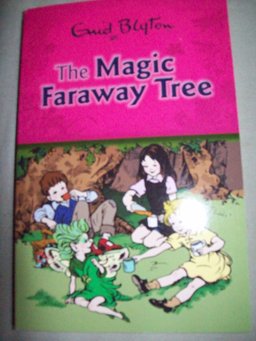 The Magic Faraway Tree The Magic Faraway Tree
