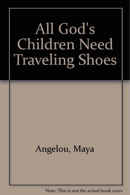 All God's Children Need Traveling Shoes