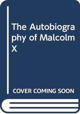 The Autobiography of Malcolm X