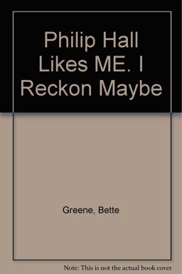 Philip Hall Likes Me, I Reckon Maybe