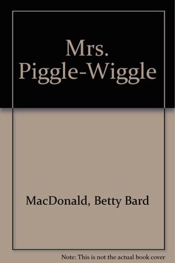 Mrs. Piggle-Wiggle