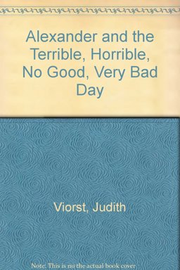 Alexander and the Terrible, Horrible, No Good, Very Bad Day